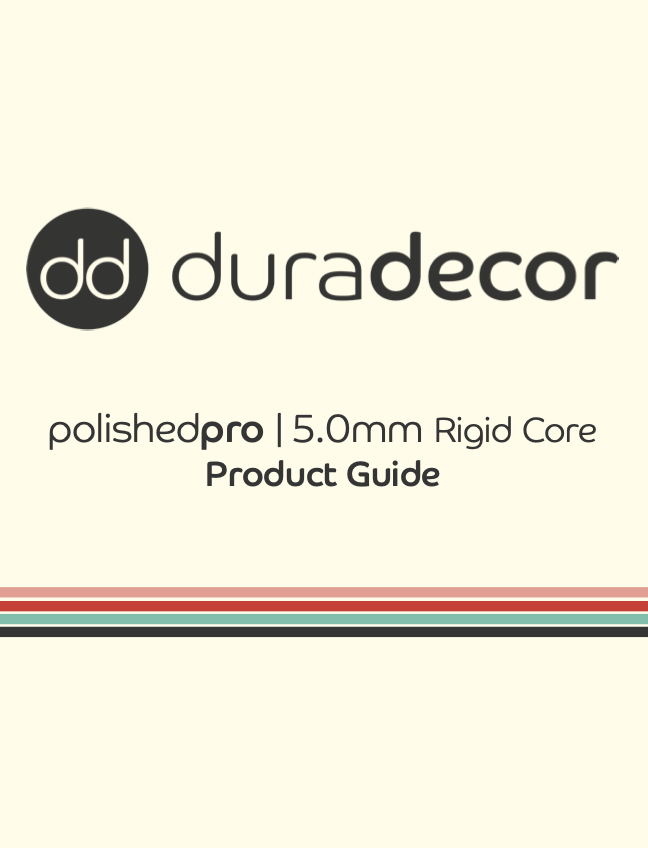 Polished Pro 5.0 Rigid Core Product Guide