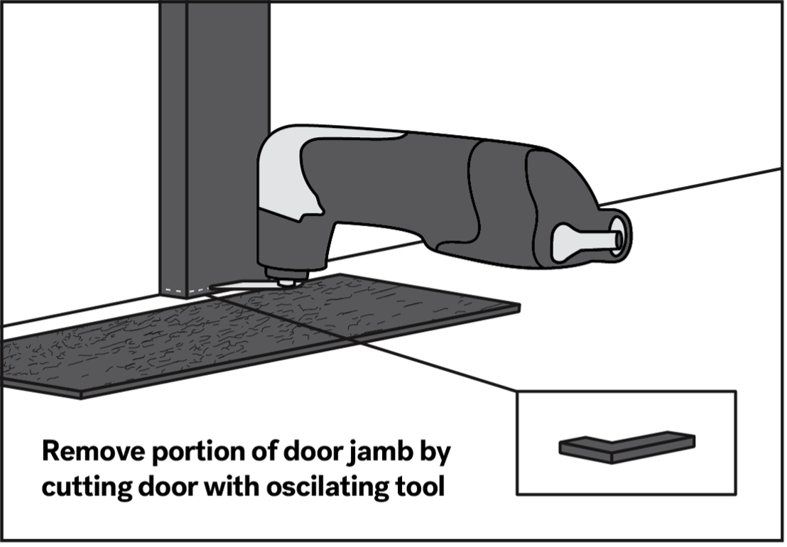 Remove portion of door jam by cutting door with oscillating tool